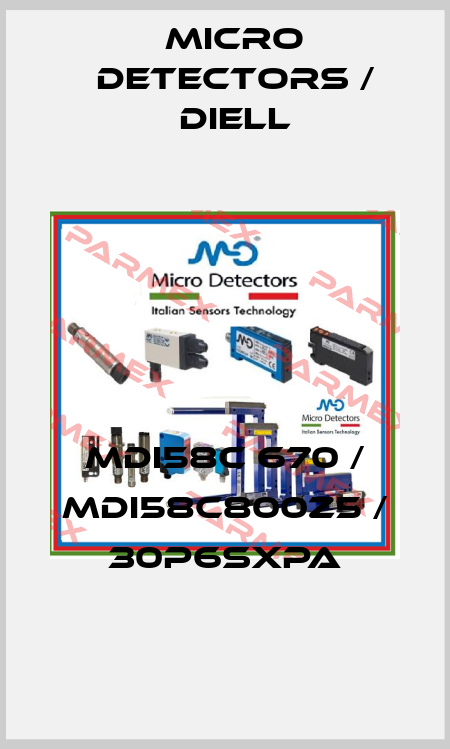 MDI58C 670 / MDI58C800Z5 / 30P6SXPA
 Micro Detectors / Diell