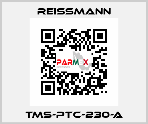 TMS-PTC-230-A Reissmann