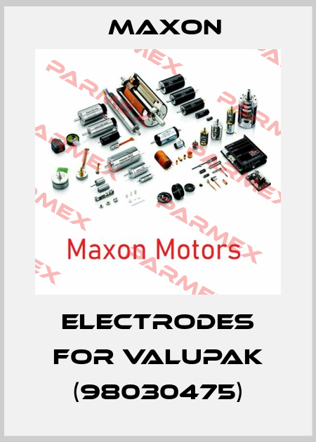 electrodes for Valupak (98030475) Maxon