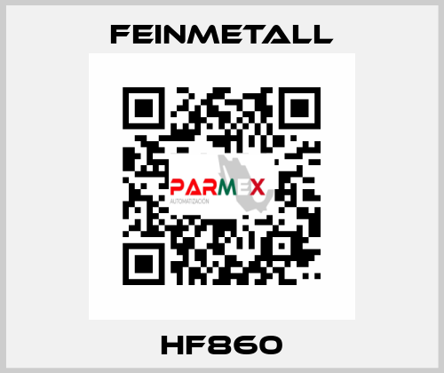 HF860 FEINMETALL