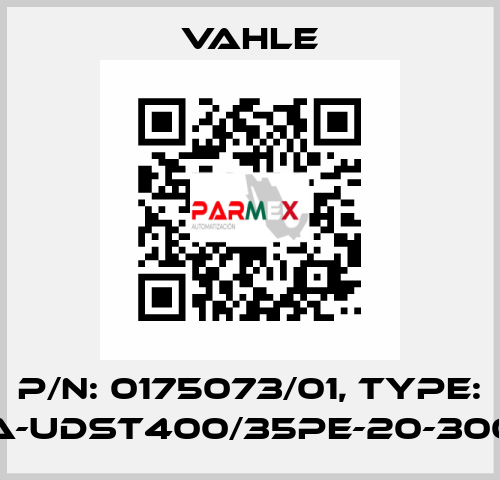 P/n: 0175073/01, Type: SA-UDST400/35PE-20-3000 Vahle