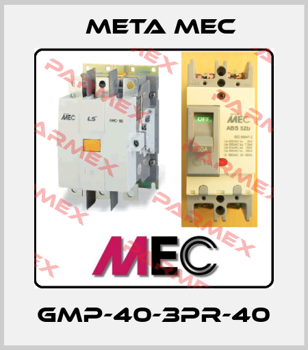 GMP40-3PR 40A Meta Mec