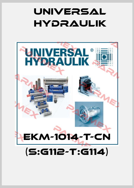 EKM-1014-T-CN (S:G112-T:G114) Universal Hydraulik