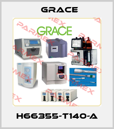 H66355-T140-A Grace