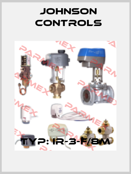 TYP: IR-3-F/8M Johnson Controls