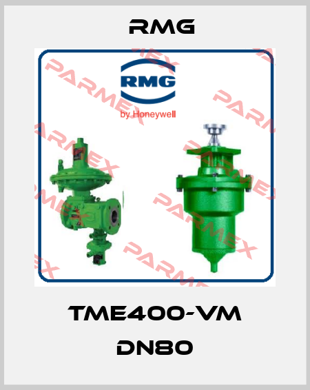 TME400-VM DN80 RMG