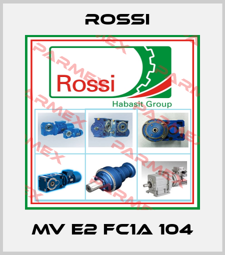 MV E2 FC1A 104 Rossi