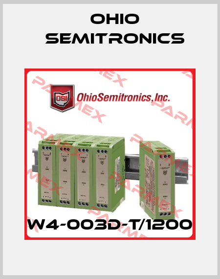 W4-003D-T/1200 Ohio Semitronics