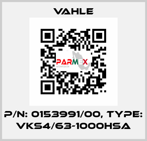 P/n: 0153991/00, Type: VKS4/63-1000HSA Vahle