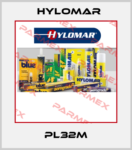 PL32M Hylomar