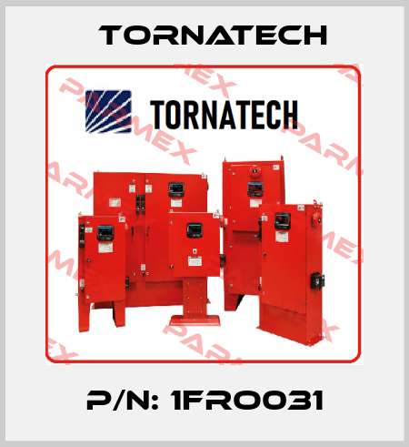 P/N: 1FRO031 TornaTech