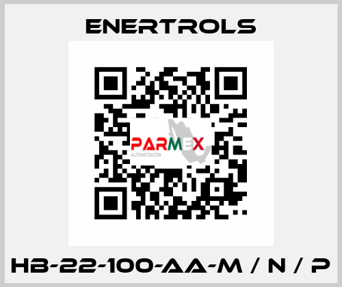 HB-22-100-AA-M / N / P Enertrols