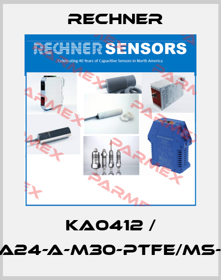 KA0412 / KAS-80-A24-A-M30-PTFE/MS-Z02-1-NL Rechner