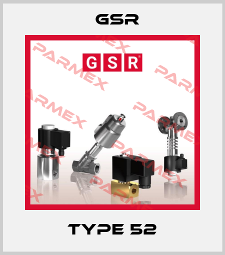 type 52 GSR