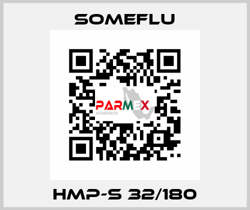 HMP-S 32/180 SOMEFLU