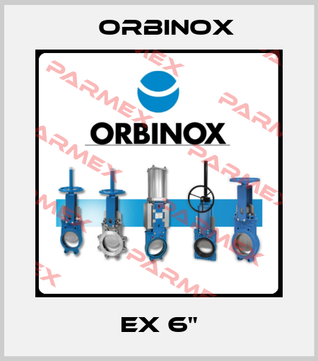 EX 6" Orbinox