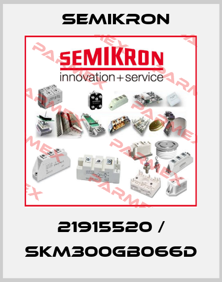21915520 / SKM300GB066D Semikron