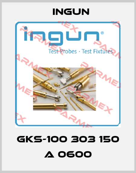 GKS-100 303 150 A 0600 Ingun