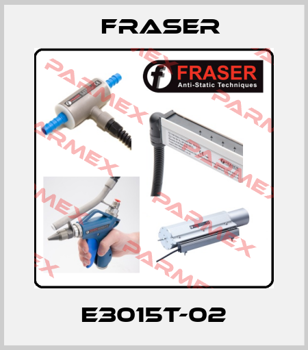 E3015T-02 Fraser