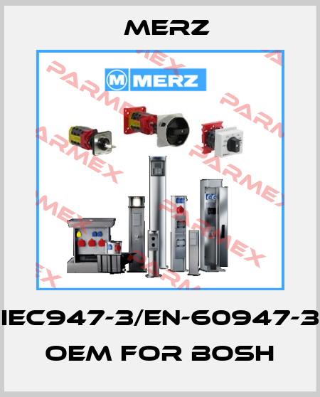 IEC947-3/EN-60947-3 OEM for Bosh Merz