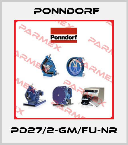 PD27/2-GM/FU-NR Ponndorf