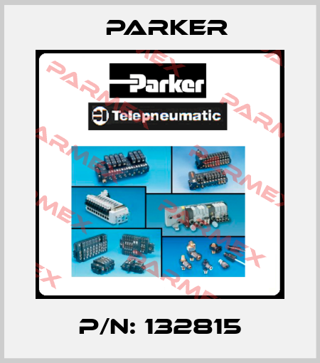 P/N: 132815 Parker