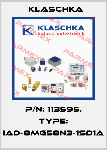 P/N: 113595, Type: IAD-8mg58n3-1Sd1A Klaschka