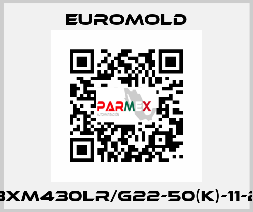 3XM430LR/G22-50(K)-11-2 EUROMOLD