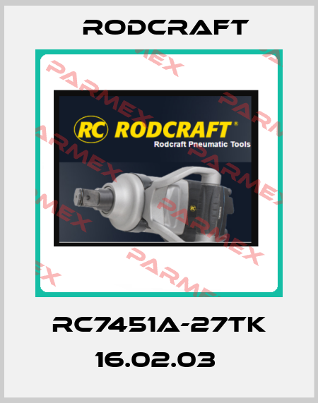 RC7451A-27TK 16.02.03  Rodcraft