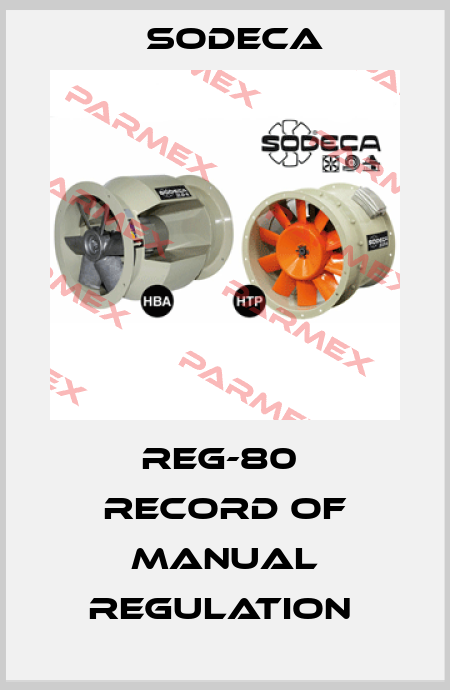 REG-80  RECORD OF MANUAL REGULATION  Sodeca