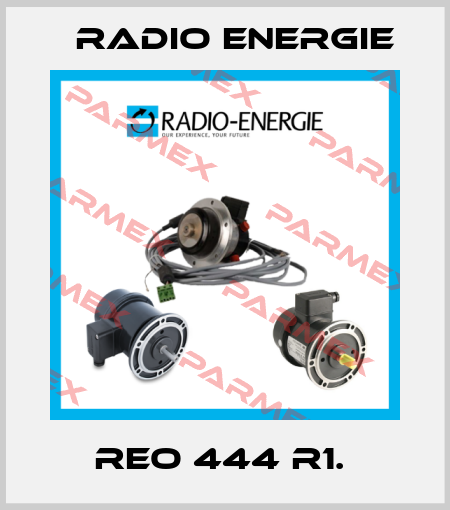 REO 444 R1.  Radio Energie