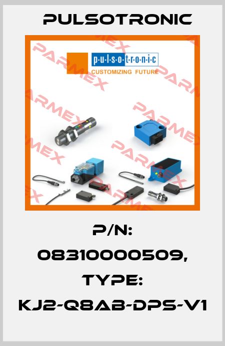 p/n: 08310000509, Type: KJ2-Q8AB-DPS-V1 Pulsotronic