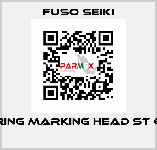 RING MARKING HEAD ST 6  Fuso Seiki