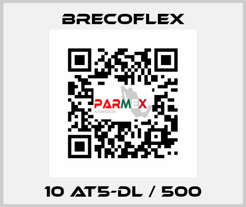 10 AT5-DL / 500 Brecoflex