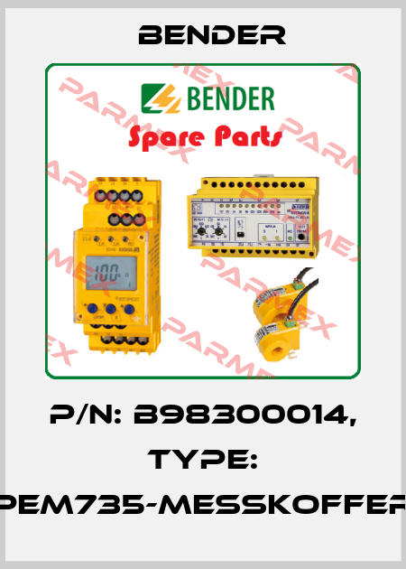 p/n: B98300014, Type: PEM735-Messkoffer Bender