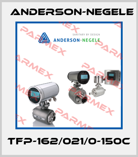 TFP-162/021/0-150C Anderson-Negele