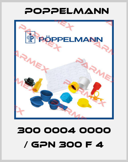 300 0004 0000 / GPN 300 F 4 Poppelmann