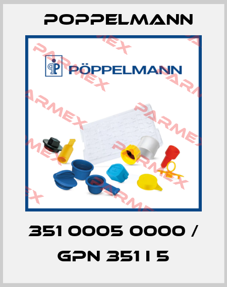 351 0005 0000 / GPN 351 I 5 Poppelmann