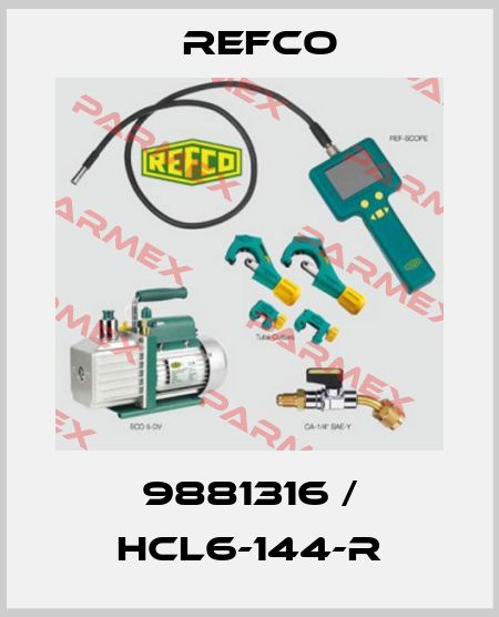 9881316 / HCL6-144-R Refco