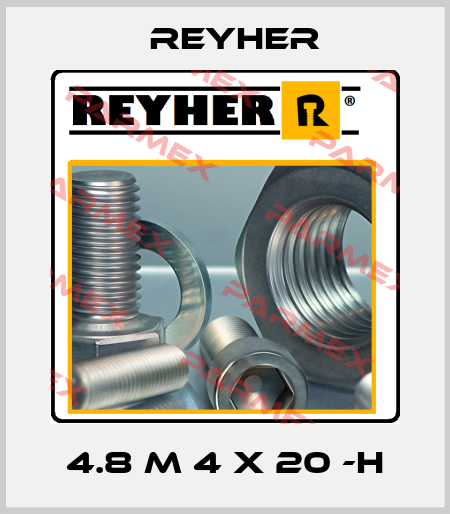 4.8 M 4 x 20 -H Reyher