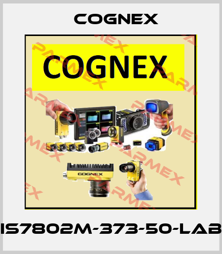 IS7802M-373-50-LAB Cognex