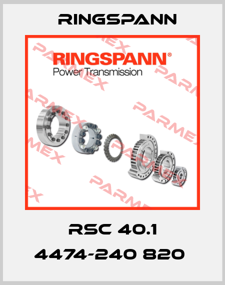 RSC 40.1 4474-240 820  Ringspann