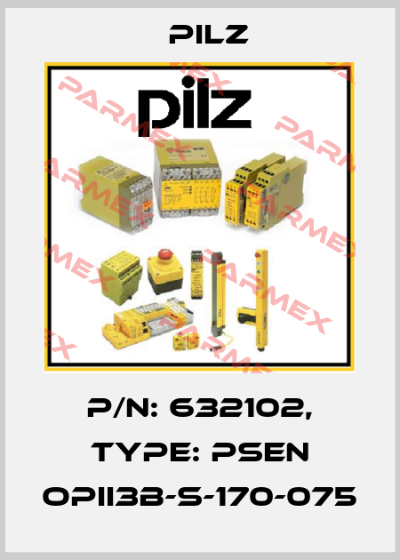 p/n: 632102, Type: PSEN opII3B-s-170-075 Pilz