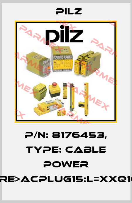 p/n: 8176453, Type: Cable Power DD4wire>ACPLUG15:L=XXQ16BrSK Pilz