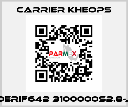 DERIF642 3100000S2.8-J Carrier Kheops