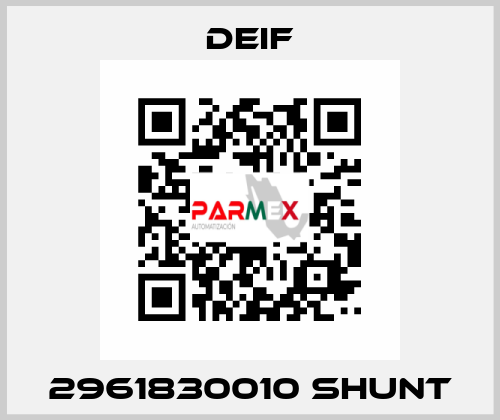 2961830010 Shunt Deif