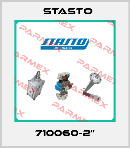 710060-2’’ STASTO