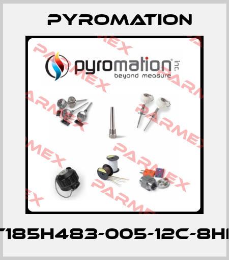 R1T185H483-005-12C-8HN31 Pyromation