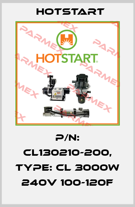 P/N: CL130210-200, Type: CL 3000W 240V 100-120F Hotstart