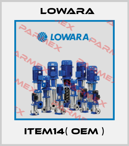 ITEM14( OEM ) Lowara